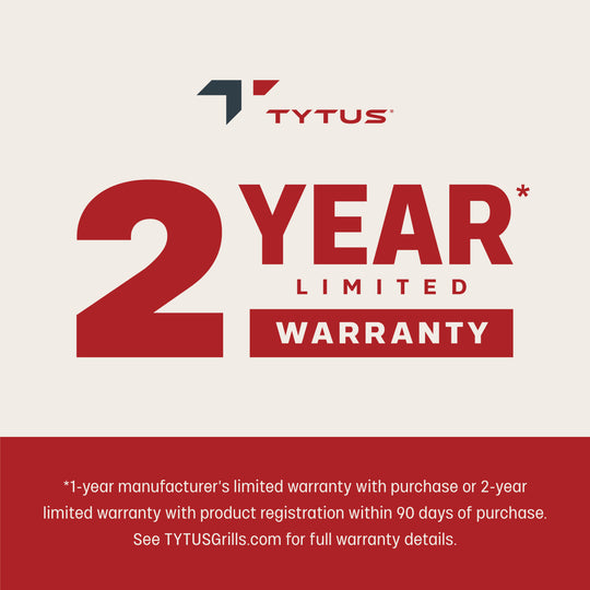 TYTUS Grills: 2 Year Limited Warranty on Premium Stainless Steel Outdoor Grills
